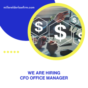 career opportunities at the miller elder law firm for cfo office manager